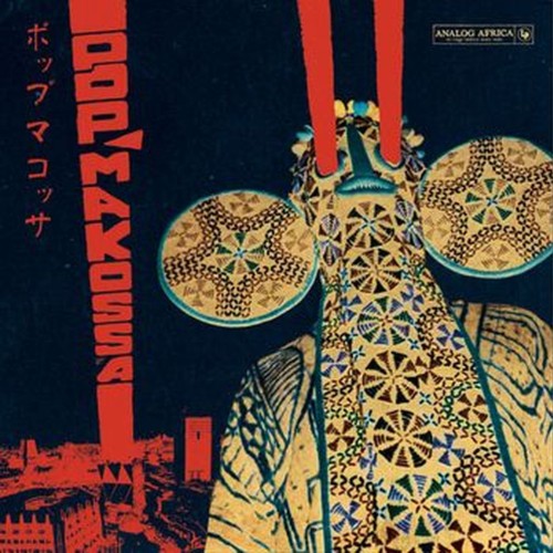 pop makossa - the in=vasive dance beat of cameroon 1976-1984