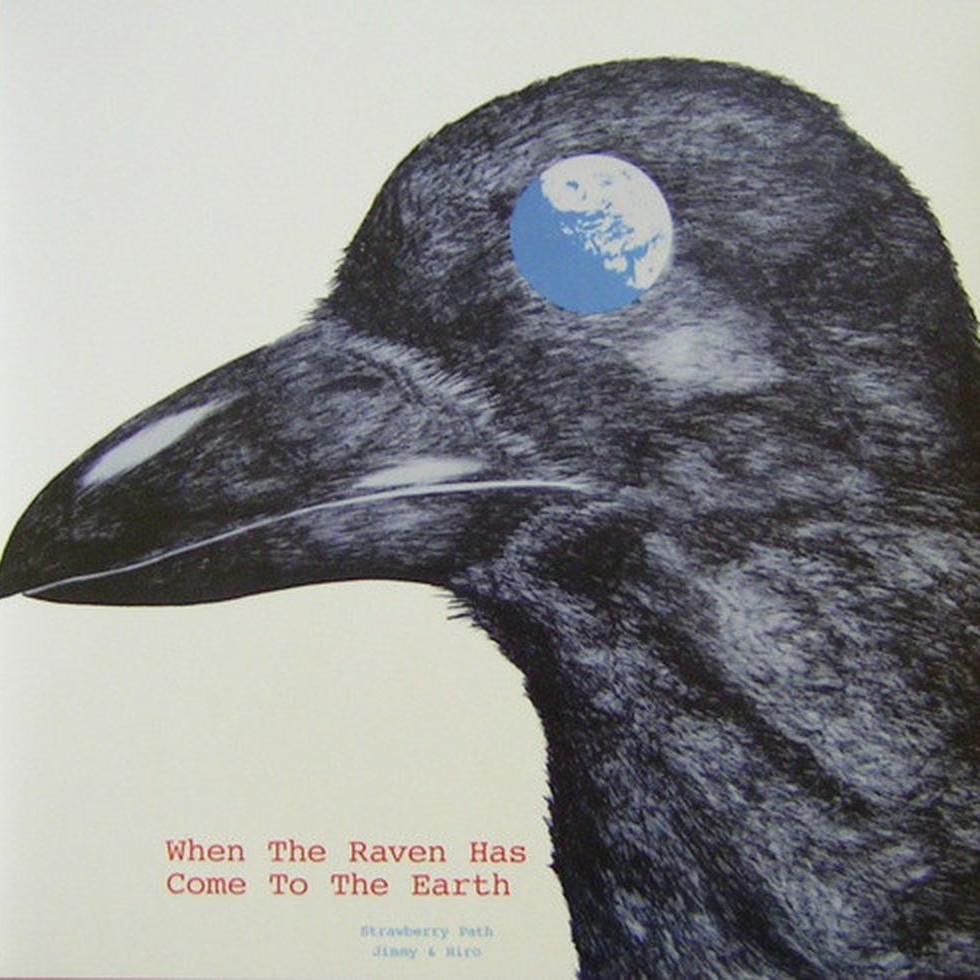 when the raven has come to the earth