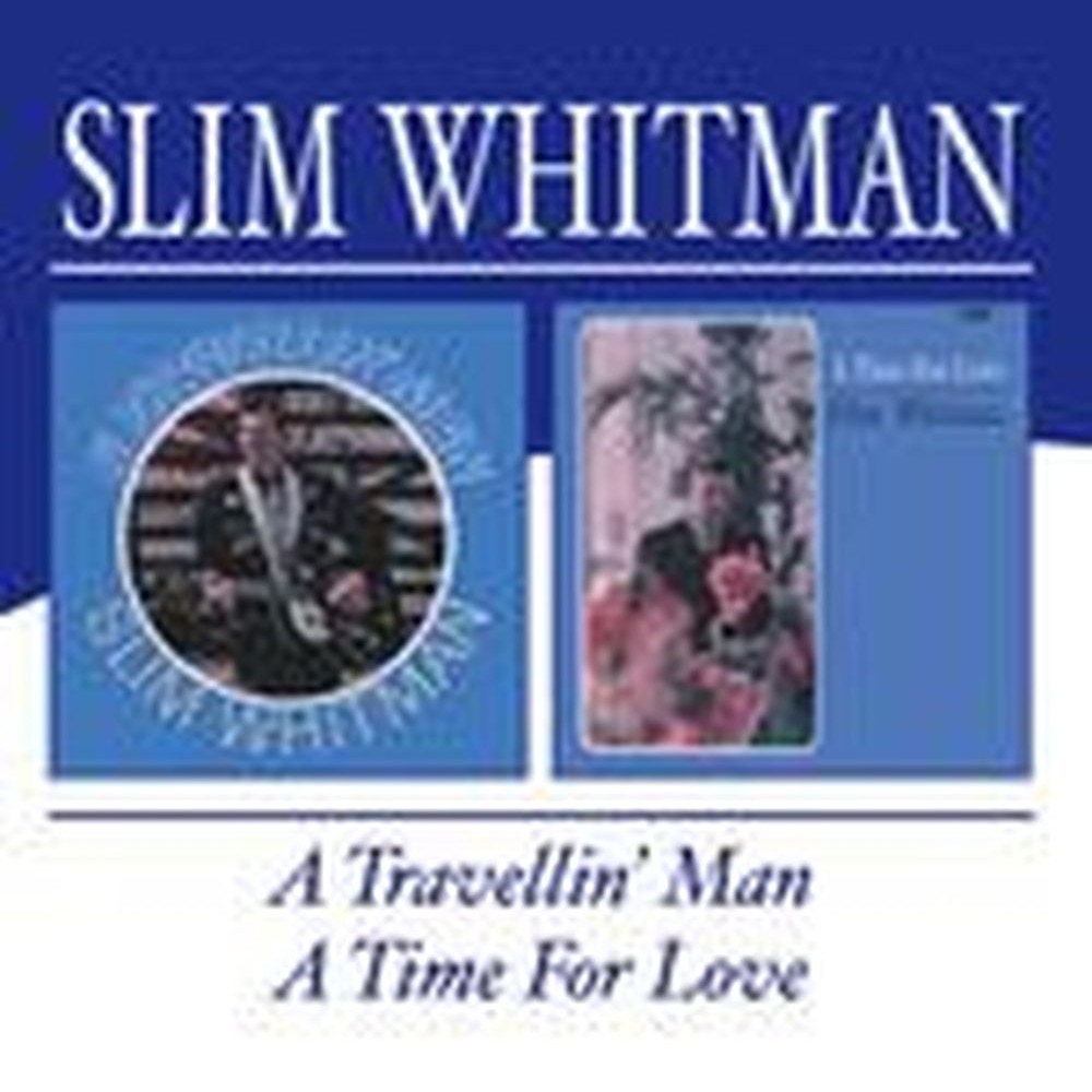 a travelling man/ a time for love
