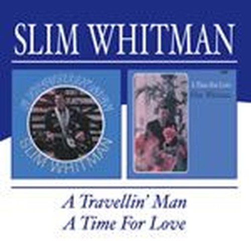 a travelling man/ a time for love