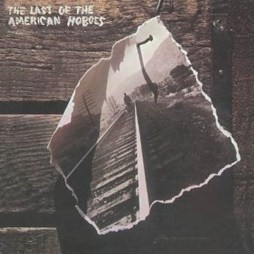 the last of the american hobos