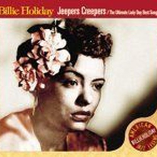 jeepers creepersthe ultimate lady day best songs