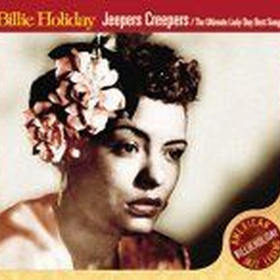 jeepers creepersthe ultimate lady day best songs