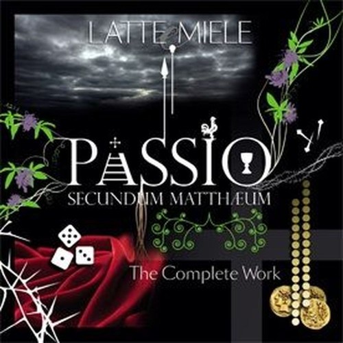 passio secundum mattheum the complete work