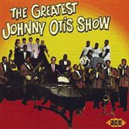 the greatest johnny otis show