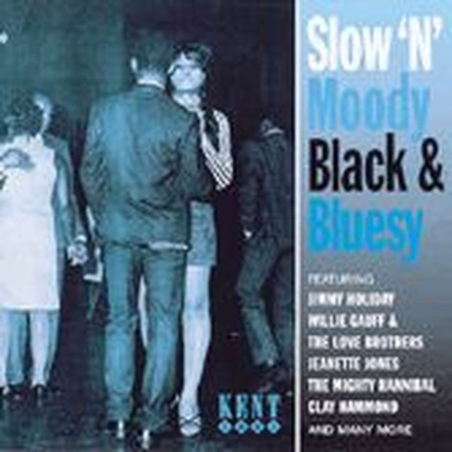 slownmoody black & bluesy