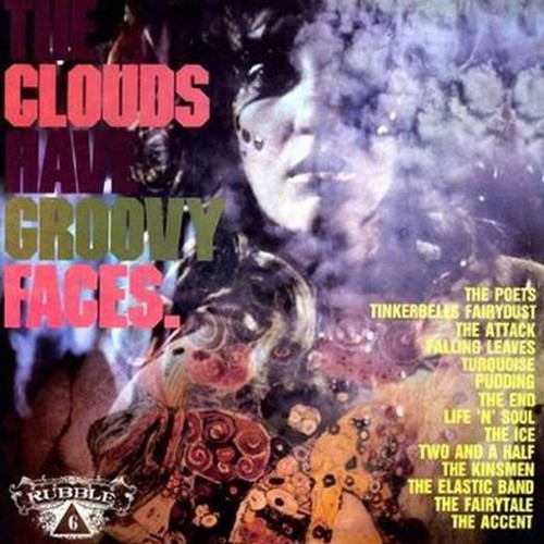 the clouds have groovy faces (rubble vol.6) - 180g