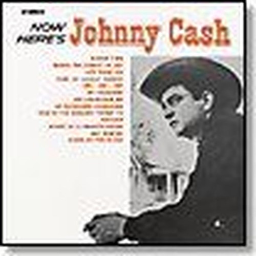 now heres johnny cash