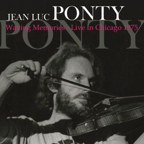 waving memories - live in chicago 1975