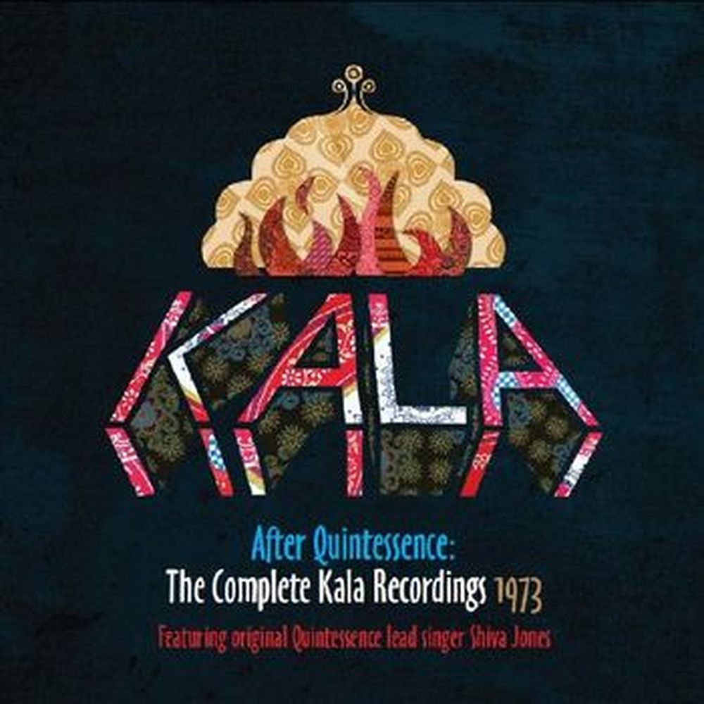 after quintessence - the complete kala recordings 1973