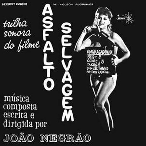 asfalto selvagem o.s.t.