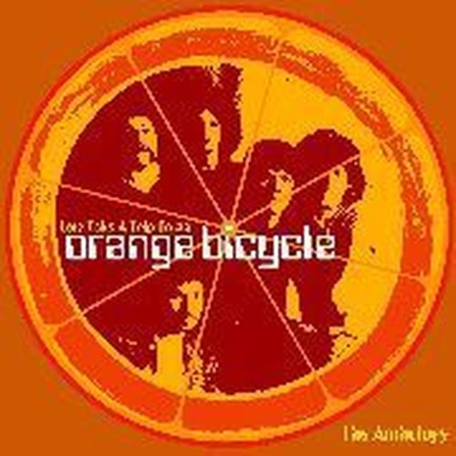 lets take a trip on an orange bicycle (anthology)