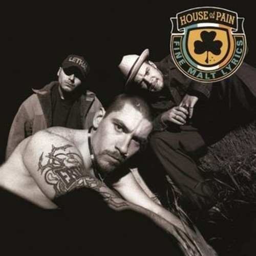 house of pain (fine malt lyrics)