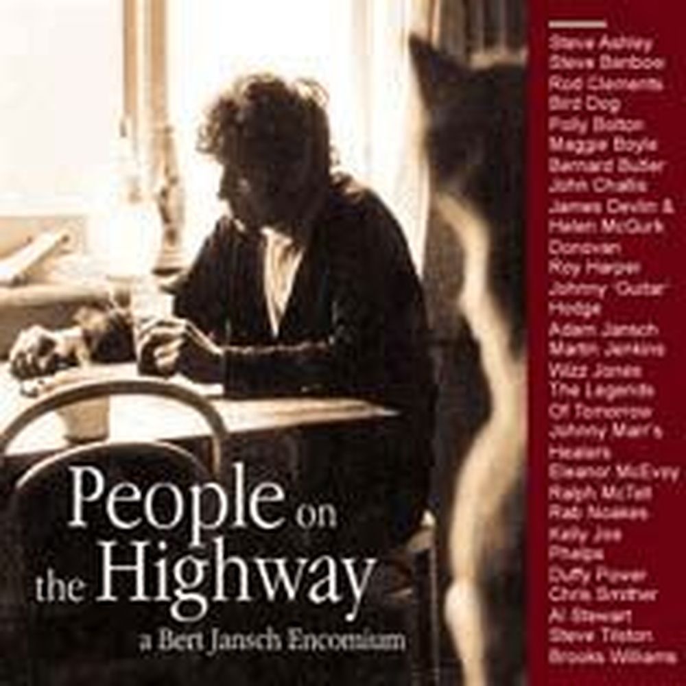 people on the highway - a bert jansch encomium