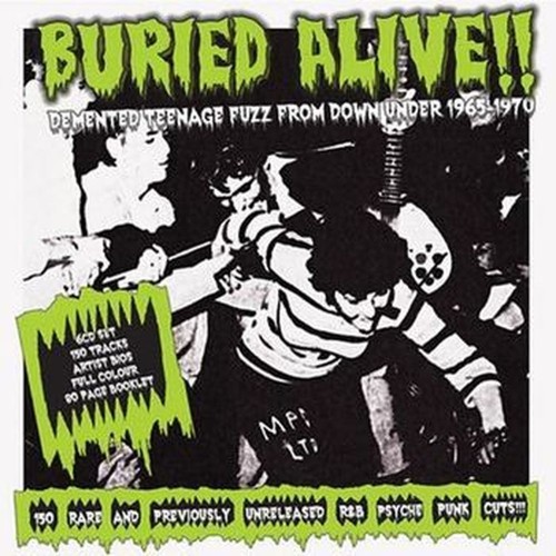 buried alive!!demented teenage fuzz from down under 1965-1970