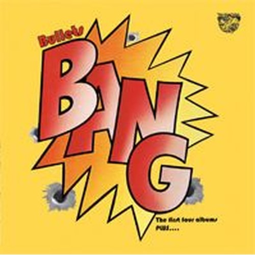 bullets: the first four albums