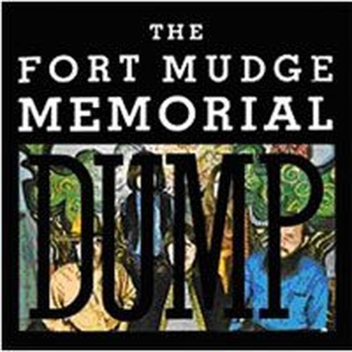 fort mudge memorial dump