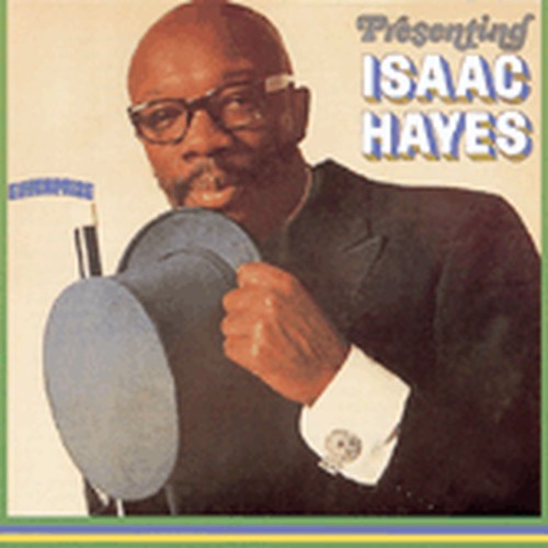 presenting isaac hayes