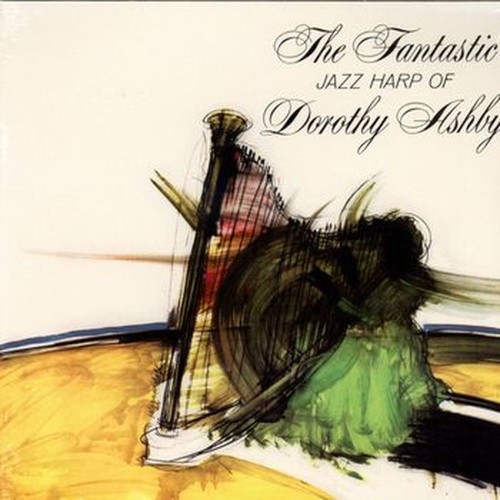 the fantastic jazz harp of dorothy ashby