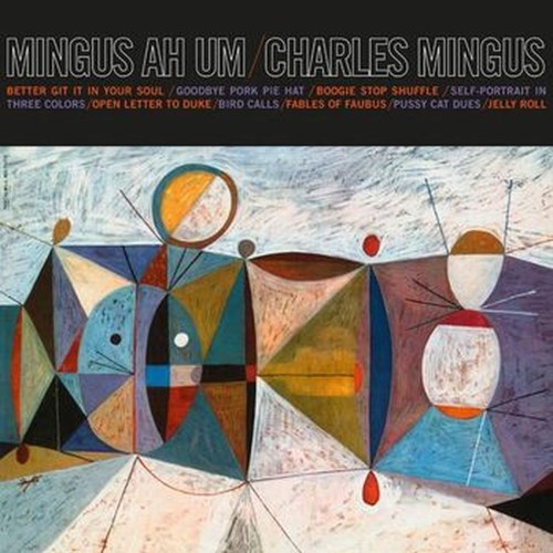 mingus ah um