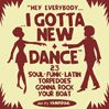gotta new dance