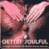 gettin soulful